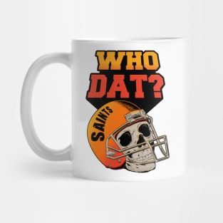 WHO DAT Mug